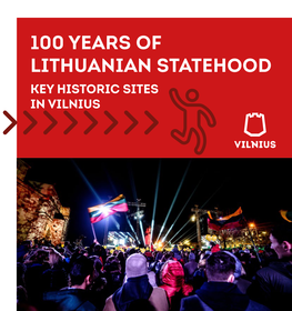 100 Years of Lithuanian Statehood