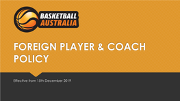 Foreign Player & Coach Policy