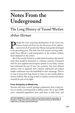Notes from the Underground the Long History of Tunnel Warfare Arthur Herman