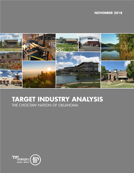 Target Industry Analysis the Choctaw Nation of Oklahoma Choctaw Nation of Oklahoma