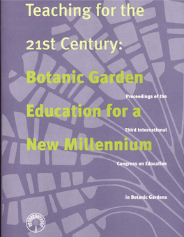 Botanic Garden Education for a New Millennium
