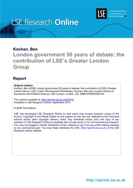 London Government 50 Years of Debate: the Contribution of LSE’S Greater London Group