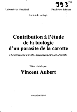 Contribution À Pétude De La Biologie D'un Parasite De La Carotte Vincent