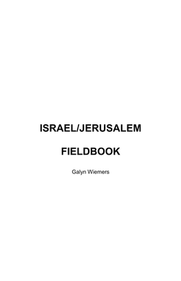 Israel/Jerusalem Fieldbook