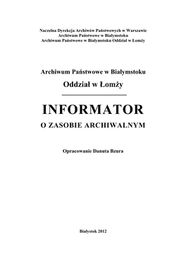 Informator O Zasobie Archiwalnym