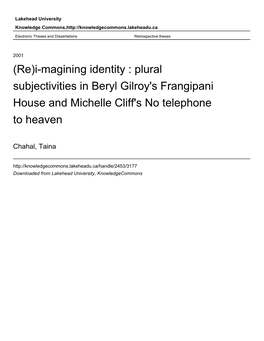 Plural Subjectivities in Beryl Gilroy's Frangipani House and Michelle Cliff's No Telephone to Heaven