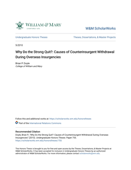 Why Do the Strong Quit?: Causes of Counterinsurgent Withdrawal During Overseas Insurgencies