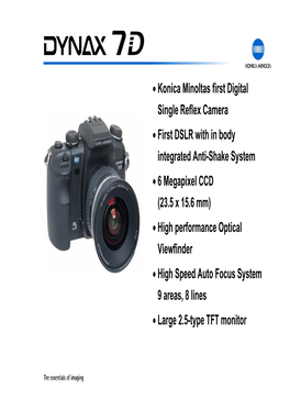 Konica Minoltas First Digital Single Reflex Camera