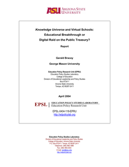 Knowledge Universe and Virtual Schools: Educational Breakthrough Or Digital Raid on the Public Treasury?