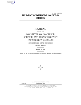 The Impact of Interactive Violence on Children Hearing