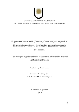 El Género Cereus Mill. (Cereeae, Cactaceae) En Argentina: Diversidad Taxonómica, Distribución Geográfica Y Estado Poblacional