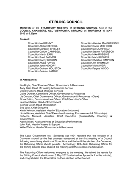 MINUTES of the STATUTORY MEETING of STIRLING COUNCIL Held in the COUNCIL CHAMBERS, OLD VIEWFORTH, STIRLING on THURSDAY 17 MAY 2012 at 6.30Pm