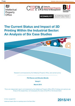 The Current Status and Impact of 3D Prinitng Within the Industrial