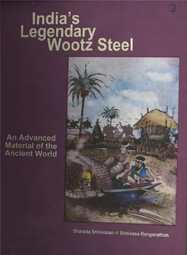 India's Legendary Wootz Steel