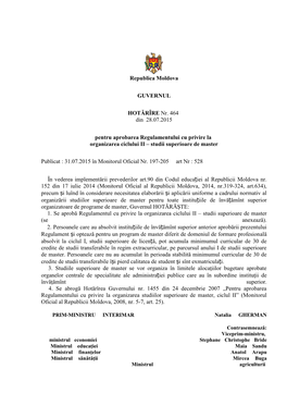 Republica Moldova GUVERNUL HOTĂRÎRE Nr. 464 Din 28.07.2015