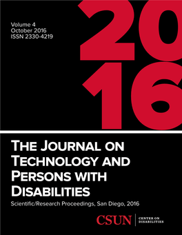 The Journal on Technology and Persons with Disabilities, Volume 4