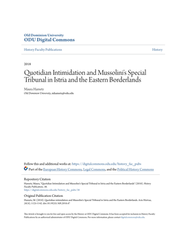 Quotidian Intimidation and Mussolini's Special Tribunal in Istria and the Eastern Borderlands Maura Hametz Old Dominion University, Mhametz@Odu.Edu