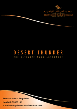 Desert Thunder Adventures, Where We Offer Tailor Made Itineraries Based Entirely on Your Choice of Adventure