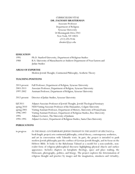 ZACHARY BRAITERMAN Associate Professor Department of Religion Syracuse University 54 Morningside Drive #43 New York, NY 10025 (212) 595-9146 Zbraiter@Syr.Edu