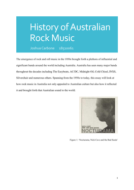 The Emergence of Rock and Roll Music in the 1950S Brought Forth a Plethora of Influential and Significant Bands Around the World Including Australia