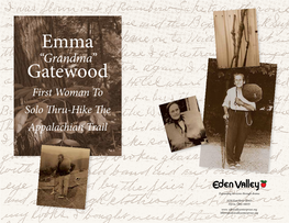 Emma Gatewood, Are You out of Grandma Gatewood: Ohio’S Legendary at the First Time, She Went Back of Your Bloomin’ Mind?!” (An Hiker