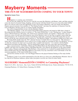 Mayberry Moments the FUN of MAYBERRYÉITÕS COMING to YOUR TOWN! Special to Senior News