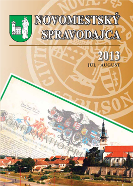 Novomestský Spravodajca 22013013 Júl - August Dni Mesta Fotoobjektívom K 750