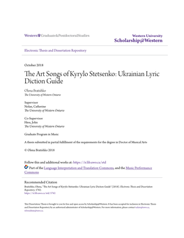 The Art Songs of Kyrylo Stetsenko: Ukrainian Lyric Diction Guide Olena Bratishko the University of Western Ontario