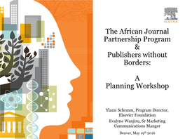 The African Journal Partnership Program & Publishers Without Borders