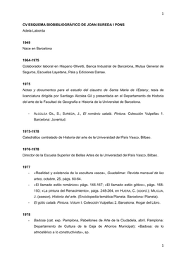 CV ESQUEMA BIOBIBLIOGRÁFICO DE JOAN SUREDA I PONS Adela Laborda 1949 Nace En Barcelona 1964-1975 Colaborador Laboral En Hispano