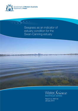 Seagrass As an Indicator of Estuary Condition for the Swan-Canning Estuary