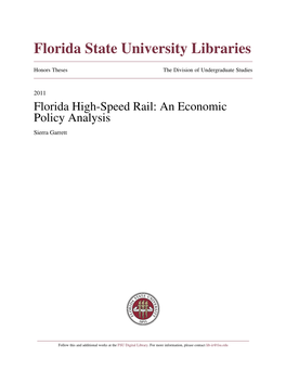 Florida High-Speed Rail: an Economic Policy Analysis Sierra Garrett
