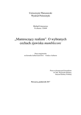 „Mamroczący Realizm”. O Wybranych Cechach Zjawiska Mumblecore