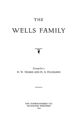 Nathaniel Wells Lived There (Col­ Chester, England) When the Civil War Began in England