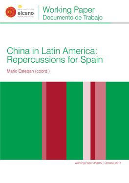 China in Latin America: Repercussions for Spain