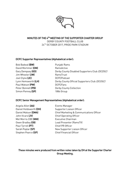 Minutes of the 4Th Meeting of the Supporter Charter Group Derby County Football Club 24Th October 2017, Pride Park Stadium Dcfc