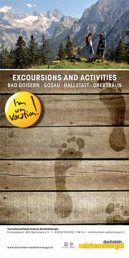 Excoursions and Activities Bad Goisern · Gosau · Hallstatt · Obertraun