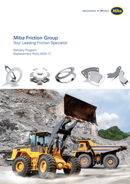 Miba Friction Group Your Leading Friction Specialist