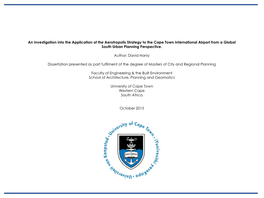 An Investigation Into the Application of the Aerotropolis Strategy to the Cape Town International Airport from a Global South Urban Planning Perspective