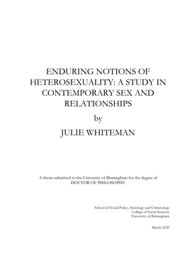 ENDURING NOTIONS of HETEROSEXUALITY: a STUDY in CONTEMPORARY SEX and RELATIONSHIPS by JULIE WHITEMAN