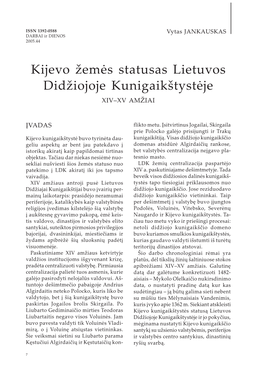 Kijevo Žemės Statusas Lietuvos Didžiojoje Kunigaikštystėje XIV–XV AMŽIAI