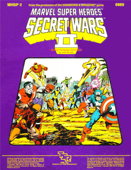 Secret Wars II with Characters They Are Fall,