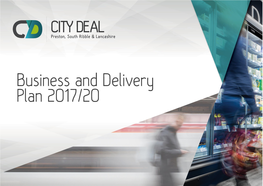 Preston, South Ribble and Lancashire City Deal Infrastructure Business and Delivery Plan, 2017-2020