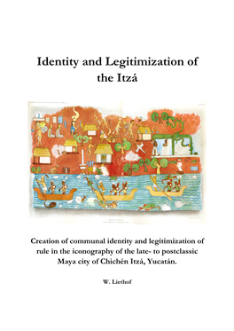 Identity and Legitimization of the Itzá