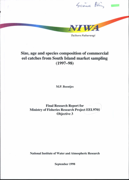 Size, Age and Species Composition of Commercial Eel Catches from South Island Market Sampling (1997-98)