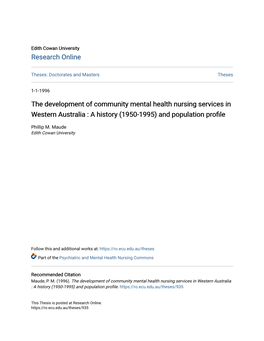 The Development of Community Mental Health Nursing Services in Western Australia : a History (1950-1995) and Population Profile