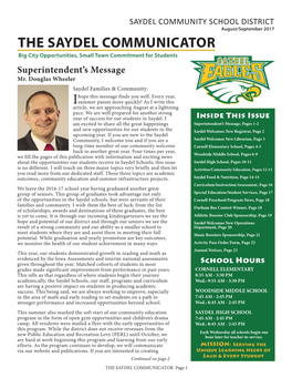 SAYDEL COMMUNITY SCHOOL DISTRICT August/September 2017 the SAYDEL COMMUNICATOR Big City Opportunities, Small Town Commitment for Students Superintendent’S Message Mr