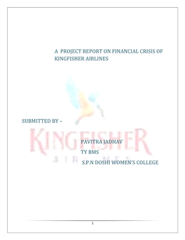 A Project Report on Financial Crisis of Kingfisher Airlines