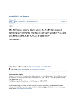 The Tennessee County Courts Under the North Carolina and Territorial Governments: the Davidson County Court of Pleas and Quarter Sessions, 1783-1796, As a Case Study