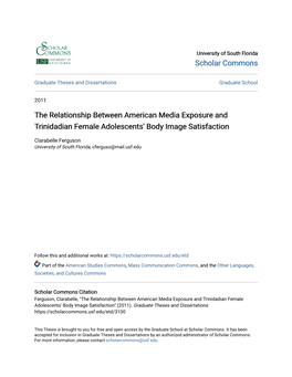 The Relationship Between American Media Exposure and Trinidadian Female Adolescents' Body Image Satisfaction